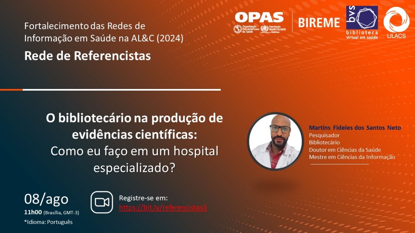 O bibliotecário na produção de evidências científicas: Como eu faço em um hospital especializado?​ 