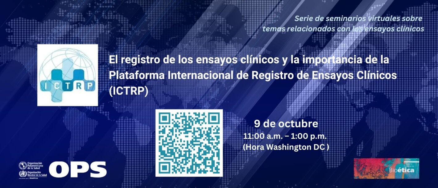 El registro de los ensayos clínicos y la importancia de la Plataforma Internacional de Registro de Ensayos Clínicos (ICTRP)