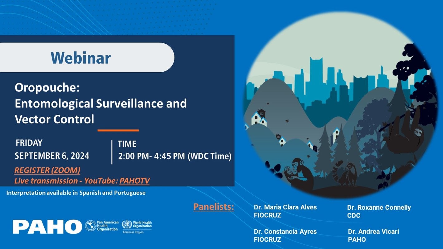 Webinar - Oropouche: Entomological Surveillance and Vector Control