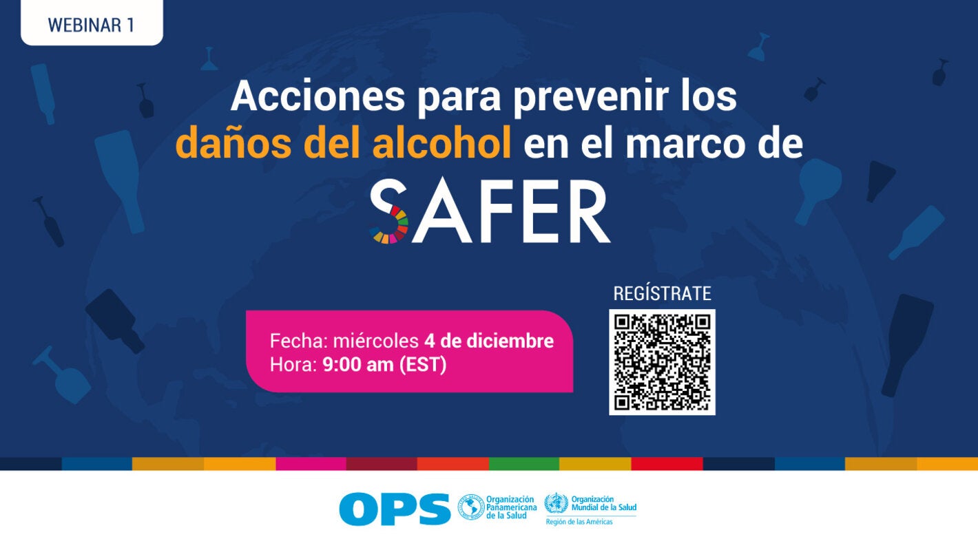 Acciones para prevenir los daños del alcohol en el marco de SAFER