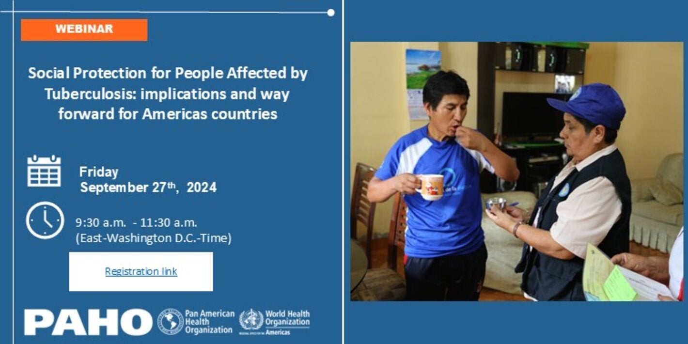 Social Protection for People Affected by Tuberculosis: implications and way forward for AMR countries