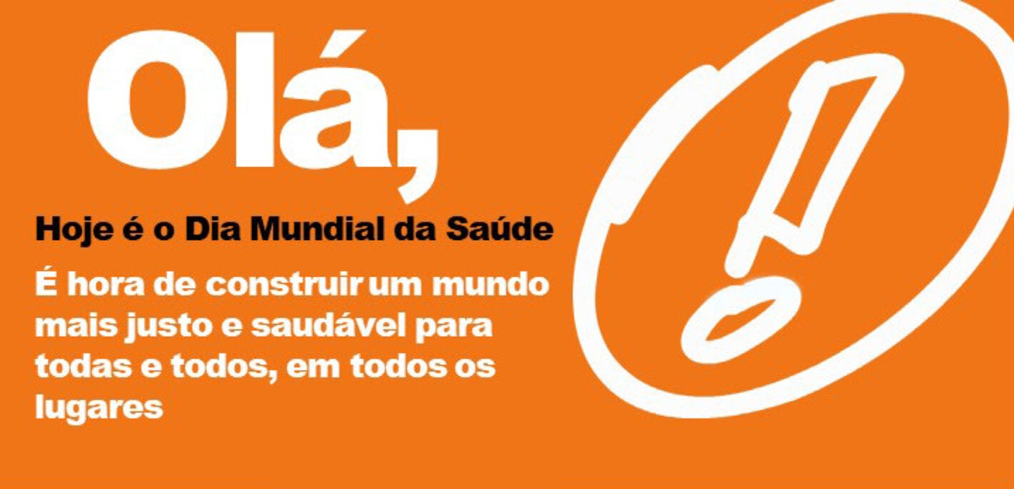 Dia Mundial da Saúde 2021