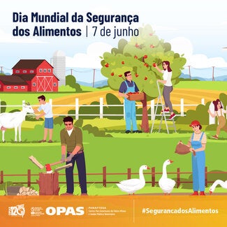 Dia Mundial Da Segurança Dos Alimentos 2023 - OPAS/OMS | Organização ...