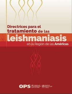 Leishmaniasis: La OPS Publica Recomendaciones De Tratamiento ...