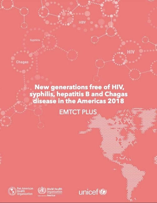 New Generations Free Of HIV, Syphilis, Hepatitis B, And Chagas Disease ...