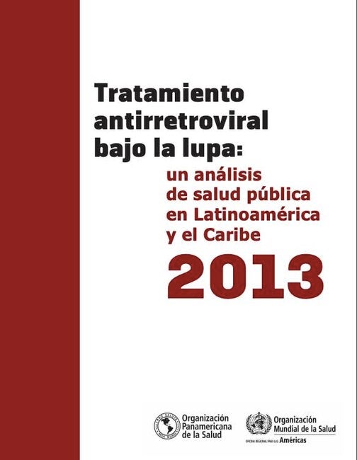 Tratamiento Antirretroviral Bajo La Lupa: Un Análisis De Salud Pública ...