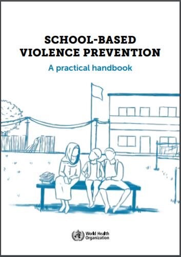 School-based Violence Prevention: A Practical Handbook - PAHO/WHO | Pan ...