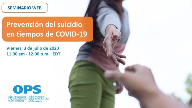 Seminario Web: Prevención Del Suicidio En Tiempos De COVID-19 - OPS/OMS ...