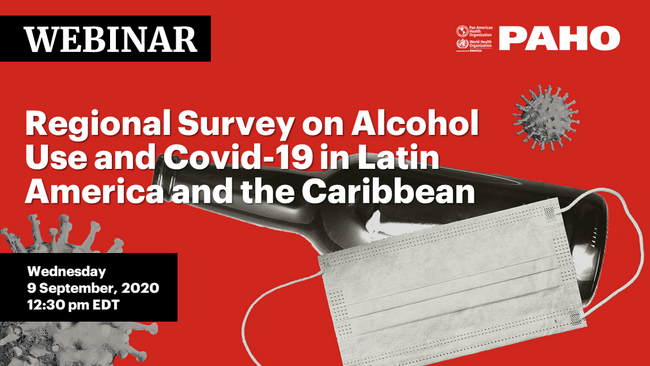 Regional Survey On Alcohol Use And COVID-19 In Latin America And The ...