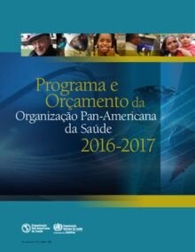 Programa E Orçamento Organização Pan-Americana Da Saúde Da 2016-2017 ...