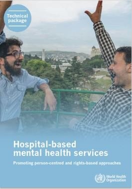 Hospital-based mental health services: promoting person-centred and