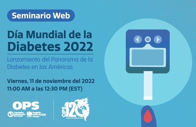 Evento Día Mundial De La Diabetes 2022 - OPS/OMS | Organización ...