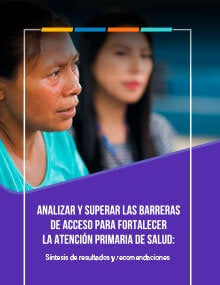 Analizar Y Superar Las Barreras De Acceso Para Fortalecer La Atención ...